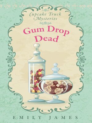 cover image of Gum Drop Dead